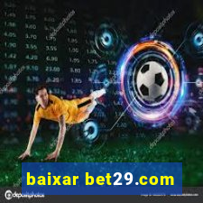 baixar bet29.com